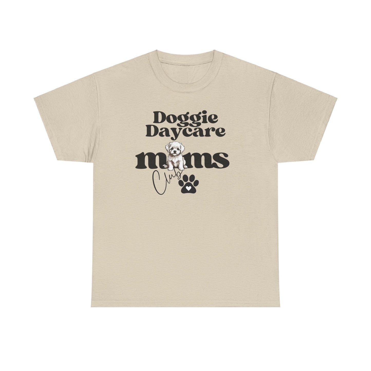 Doggie Daycare Moms Club Tee - Kim’s Signature Beauty & Accessories    