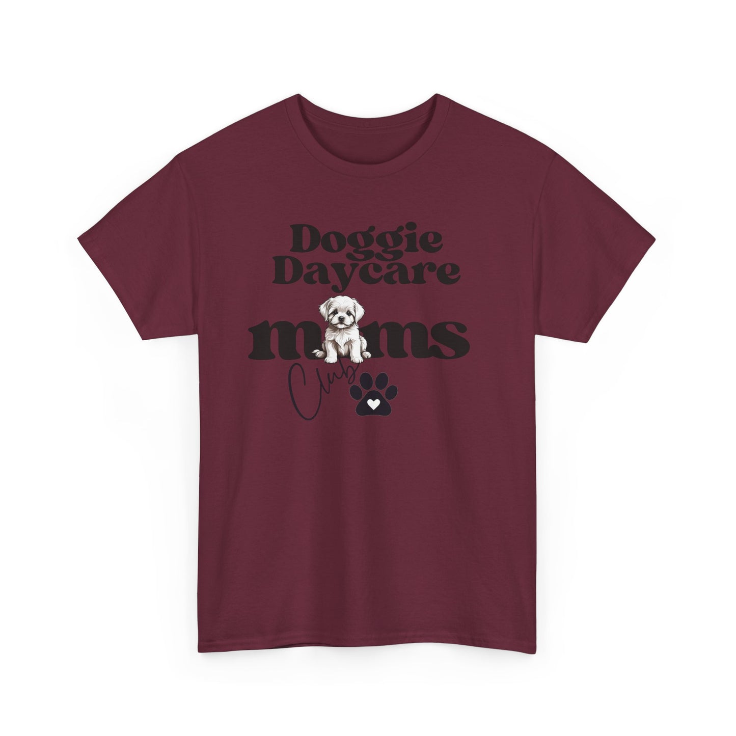 Doggie Daycare Moms Club Tee - Kim’s Signature Beauty & Accessories    