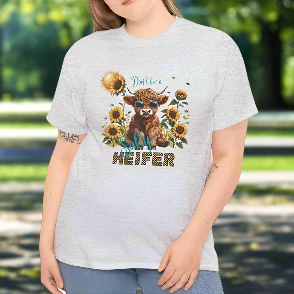 Don't Be a Salty Heifer T-Shirt - Kim’s Signature Beauty & Accessories    