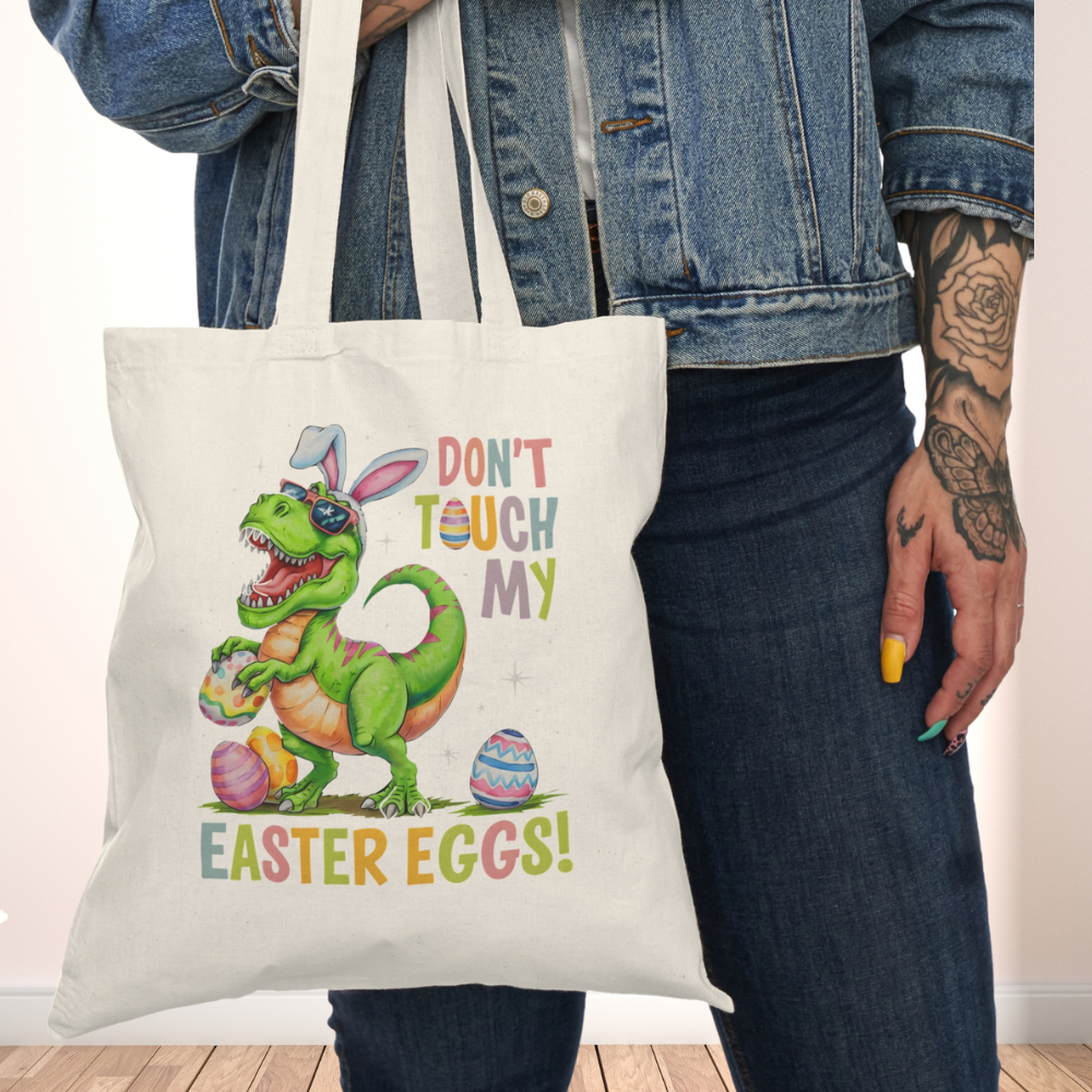 Don't Touch My Easter Eggs! Dino Tote Bag - Kim’s Signature Beauty & Accessories    