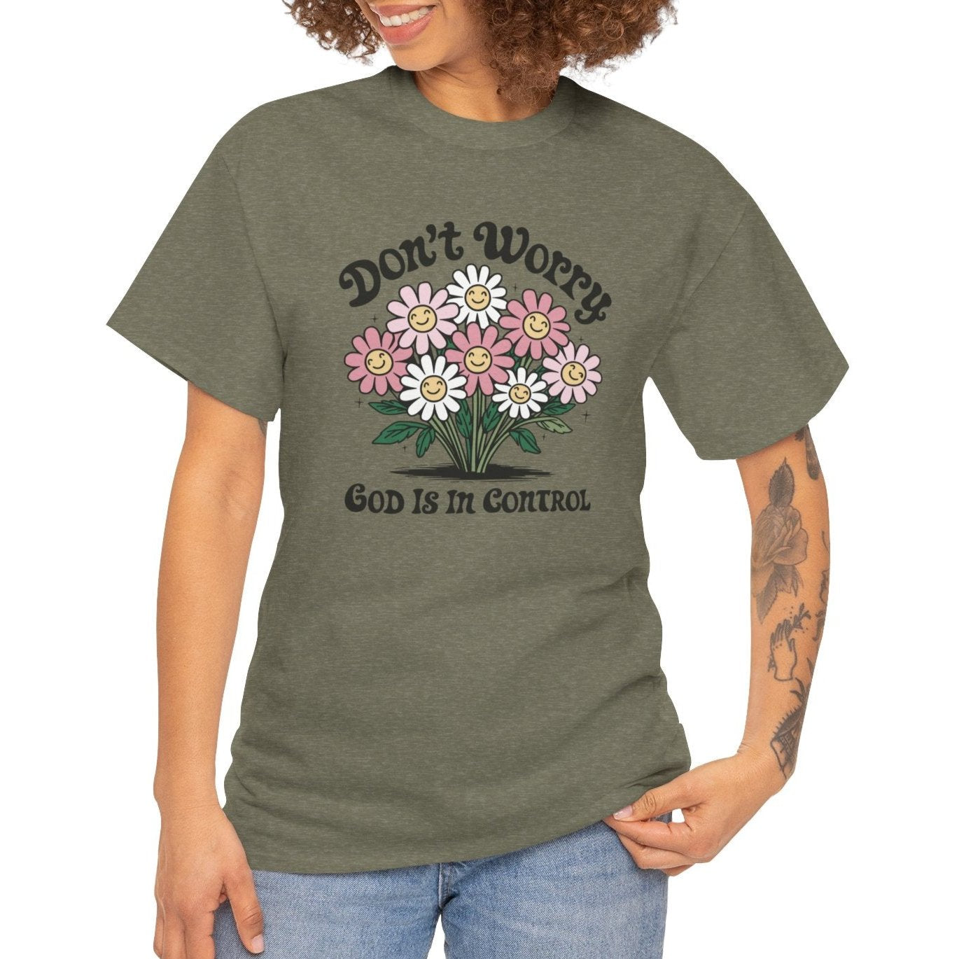 Don’t Worry, God Is in Control Flower Tee - Kim’s Signature Beauty & Accessories    