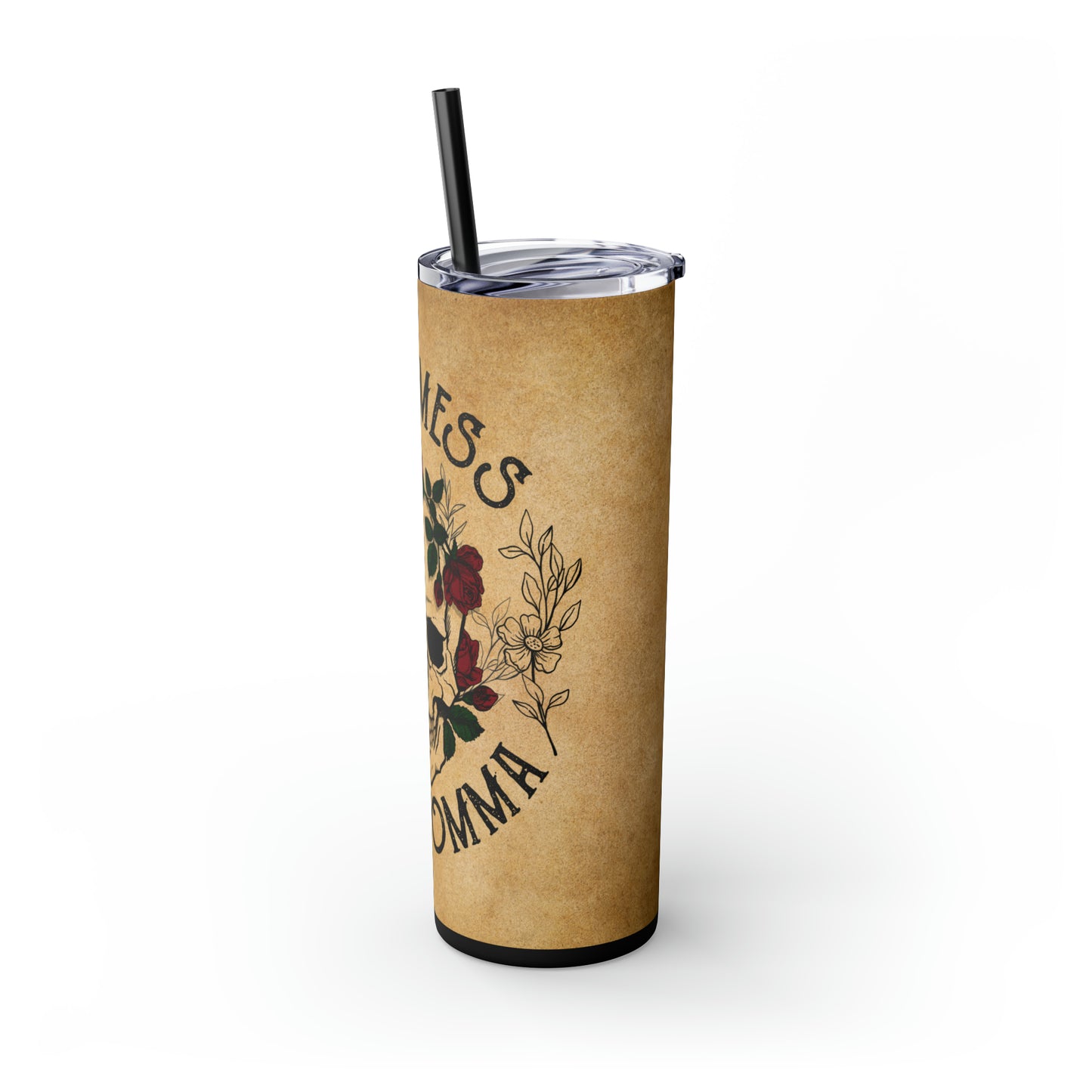 Dont Mess with Mama |Skinny Tumbler with Straw, 20oz - Kim’s Signature Beauty & Accessories    