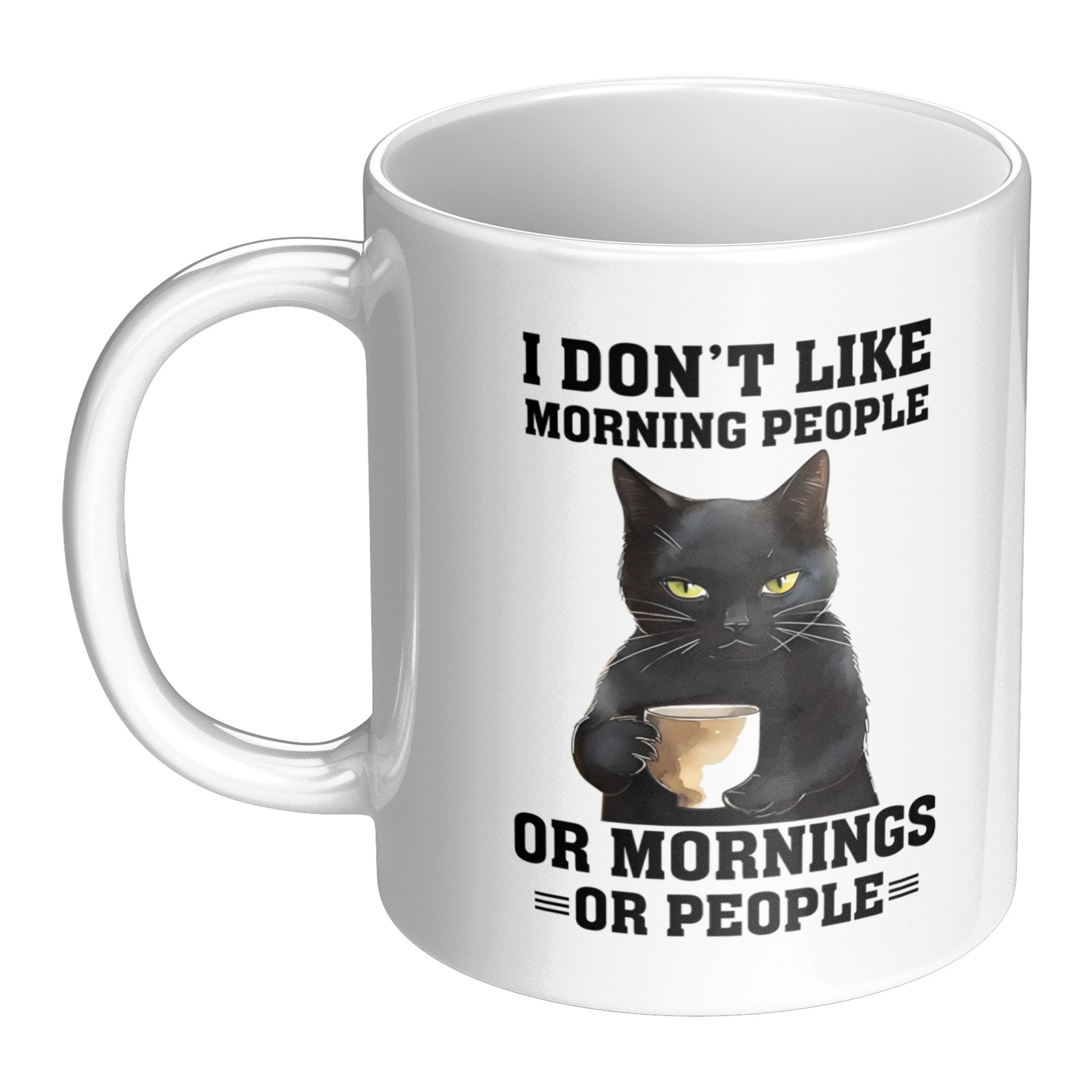 Don't Like Morning People | Funny Cat Mug - Kim’s Signature Beauty & Accessories    (Store description)