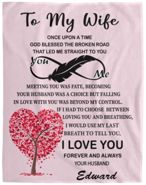 To My Wife - God blessed the broken road Blanket | Customizable - Kim’s Signature Beauty & Accessories    
