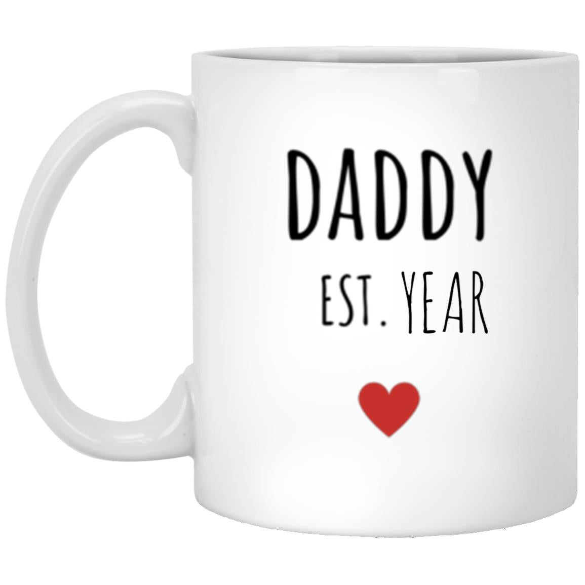 Daddy Est. (Enter Year) Customized Mug - Kim’s Signature Beauty & Accessories    (Store description)