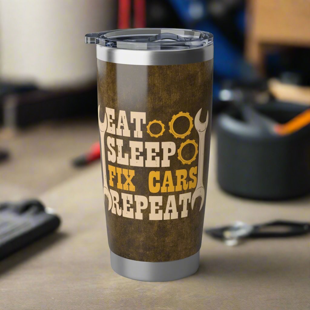Eat, Sleep, Fix Cars, Repeat 20oz Tumbler - Kim’s Signature Beauty & Accessories    