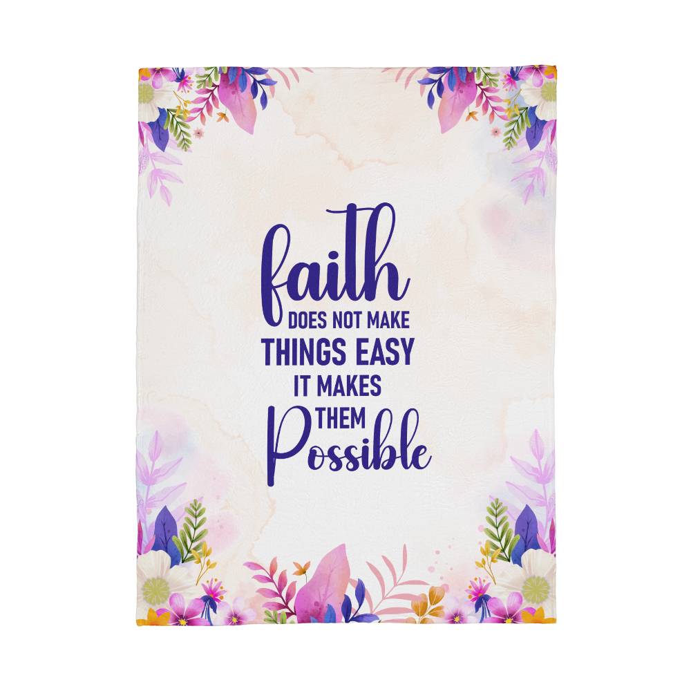 Faith Makes Things Possible Blanket - Kim’s Signature Beauty & Accessories    