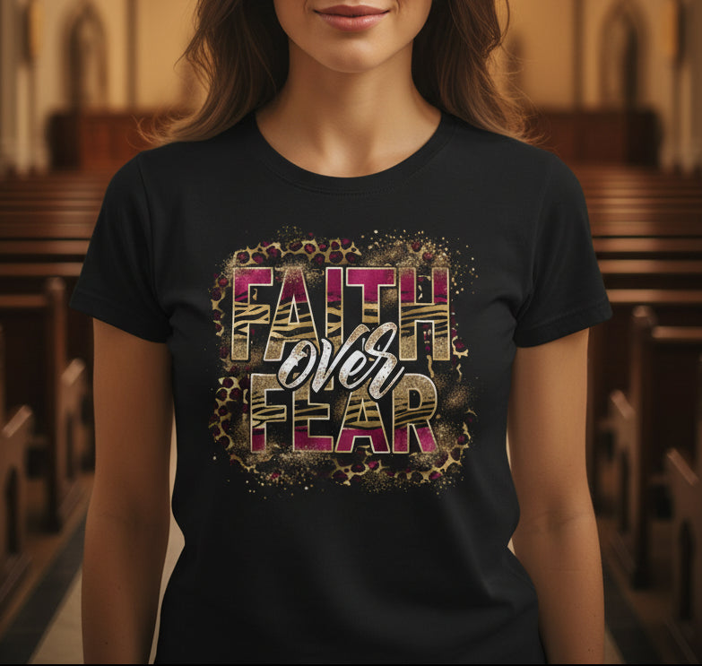 Faith Over Fear Christian T-Shirt - Kim’s Signature Beauty & Accessories
