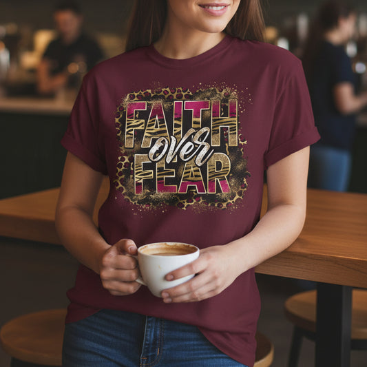 Faith Over Fear Christian T-Shirt - Kim’s Signature Beauty & Accessories