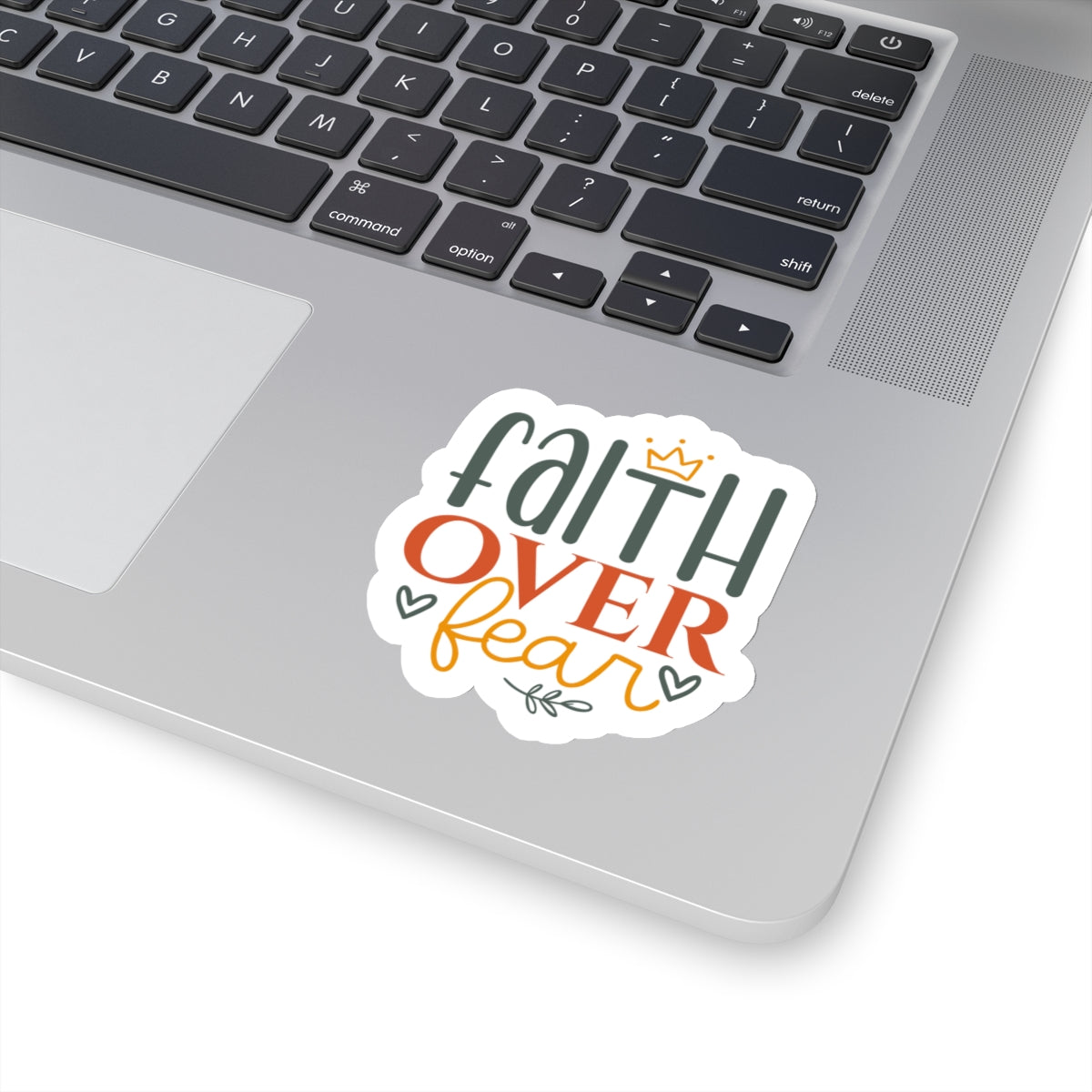 Faith Over Fear Sticker - Kim’s Signature Beauty & Accessories    