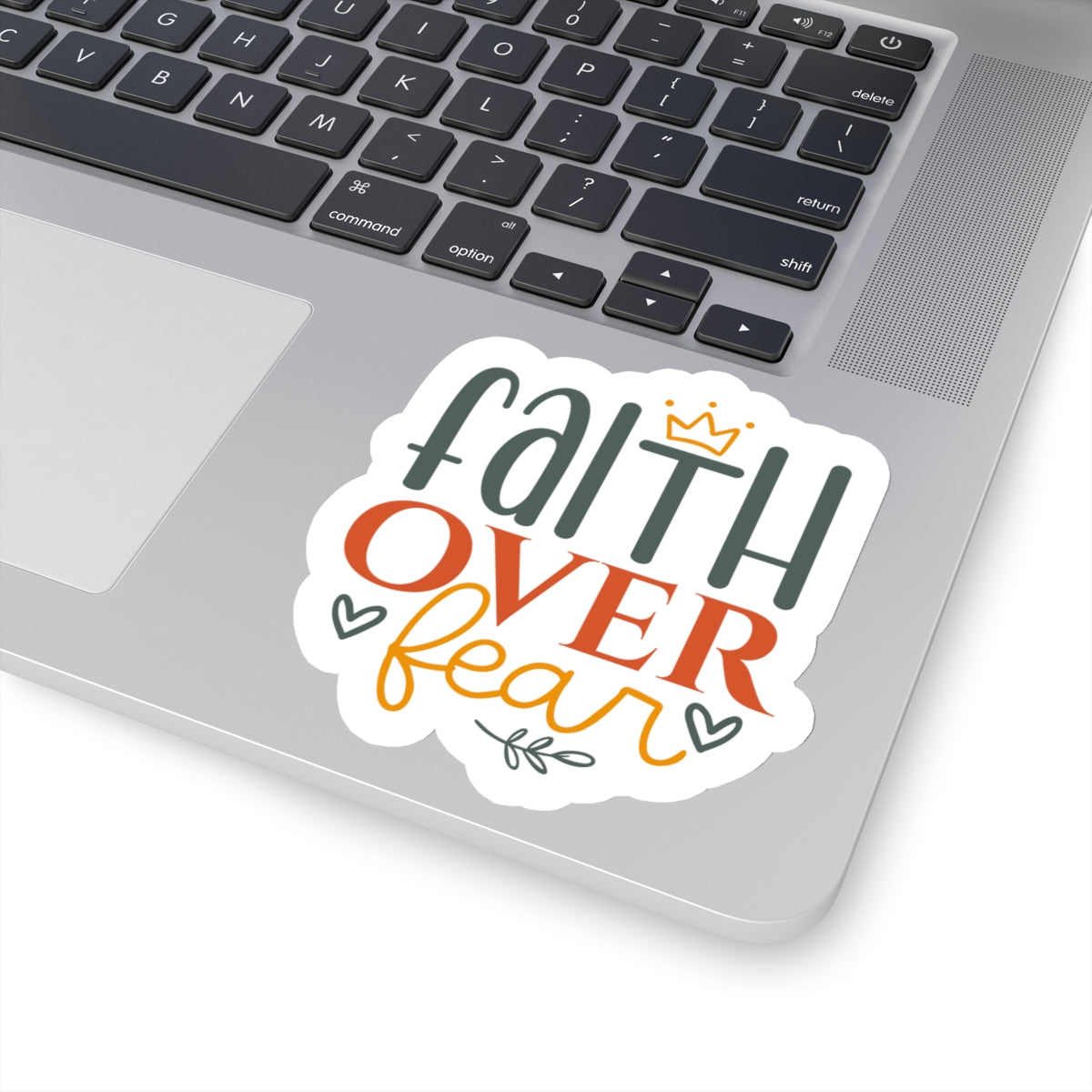 Faith Over Fear Sticker - Kim’s Signature Beauty & Accessories    