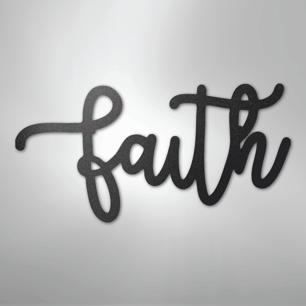 Faith Script - Steel Sign - Kim’s Signature Beauty & Accessories