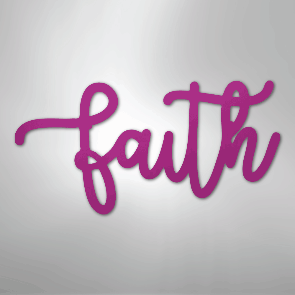 Faith Script - Steel Sign - Kim’s Signature Beauty & Accessories