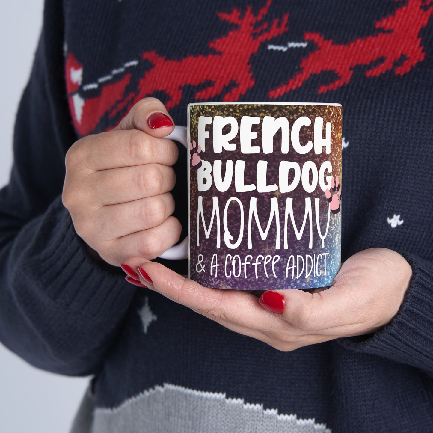French Bulldog Mommy 11oz Mug - Kim’s Signature Beauty & Accessories    
