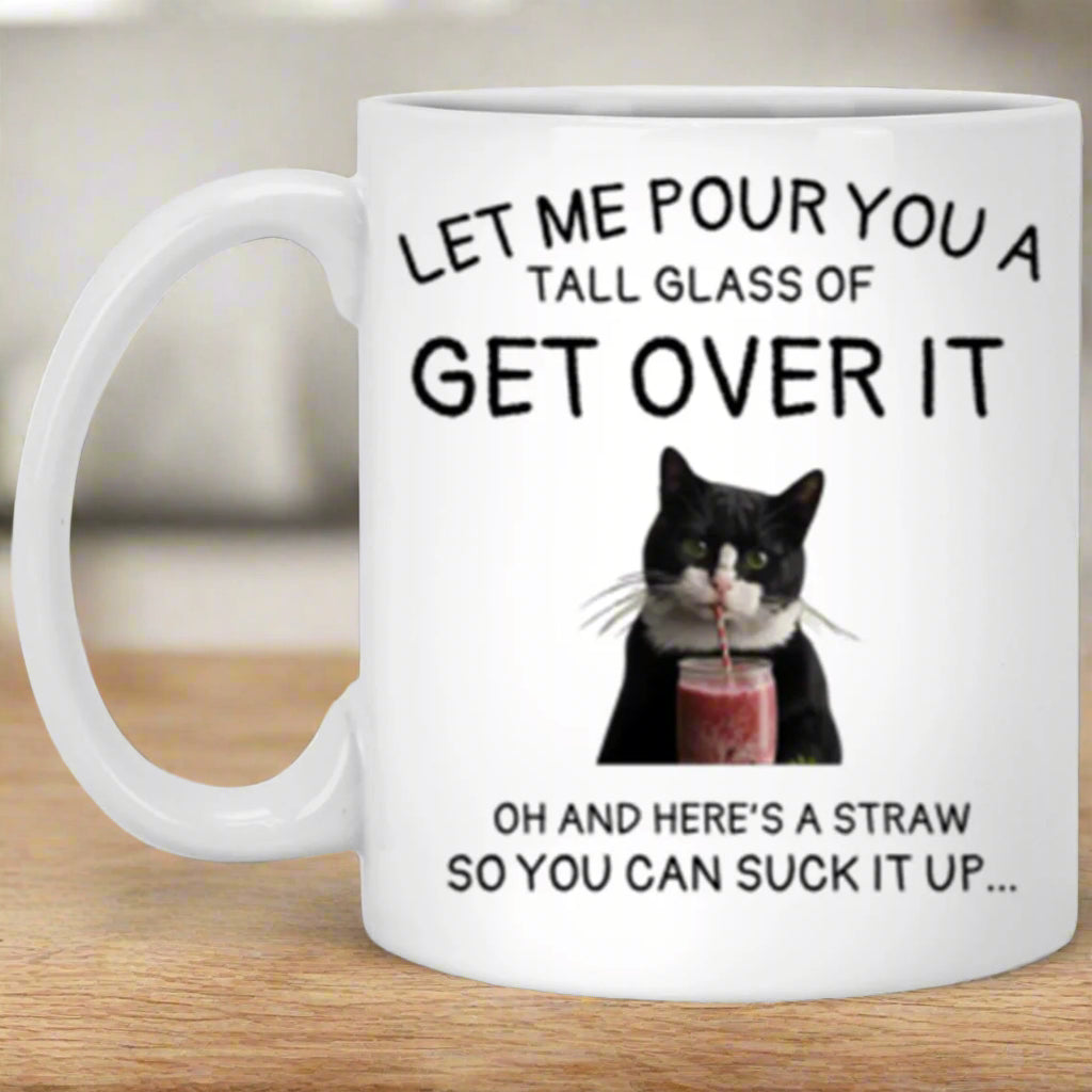 Funny Cat Mug: 'Get Over It' 11oz Ceramic – Humor for Cat Lovers - Kim’s Signature Beauty & Accessories