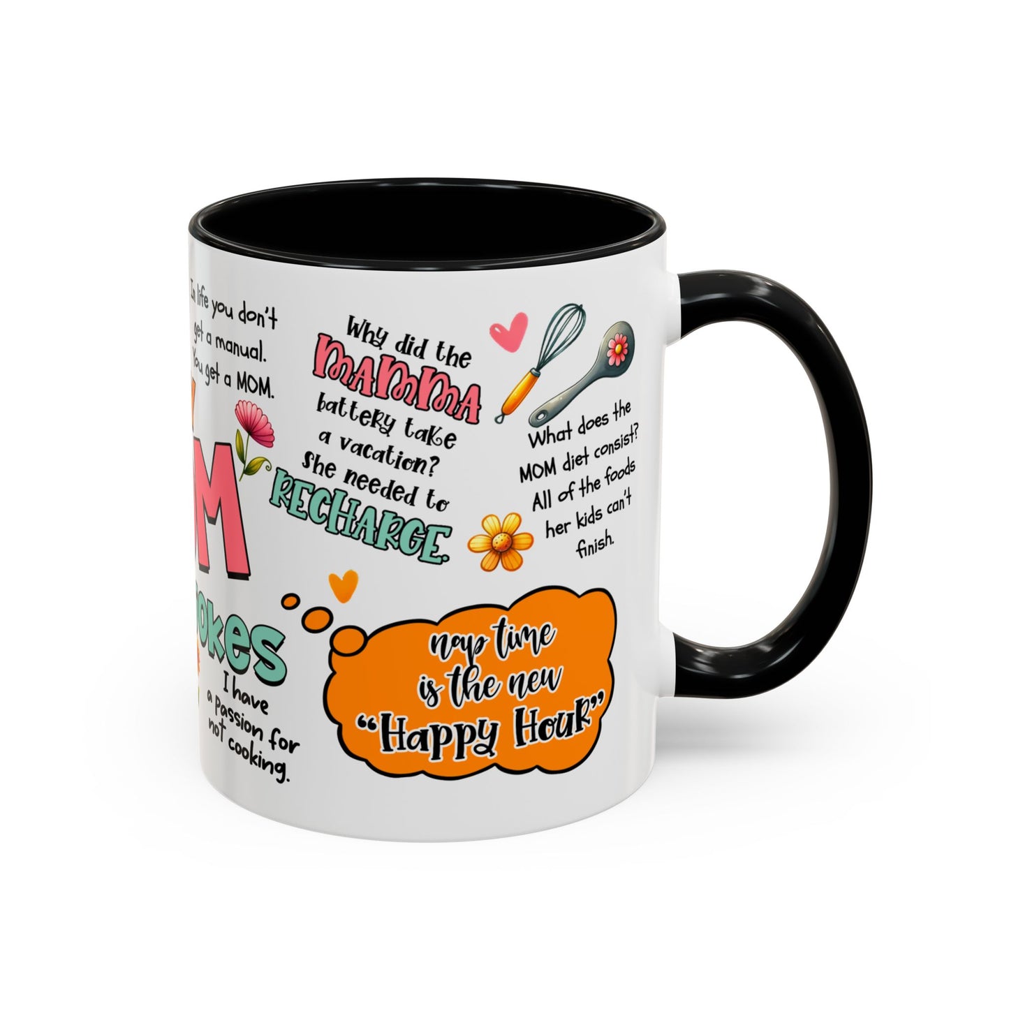 Funny Mom Jokes Coffee Mug - Kim’s Signature Beauty & Accessories    