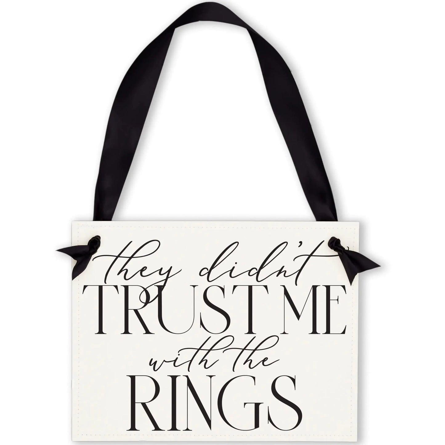 Funny Ring Bearer Wedding Sign - Kim’s Signature Beauty & Accessories    