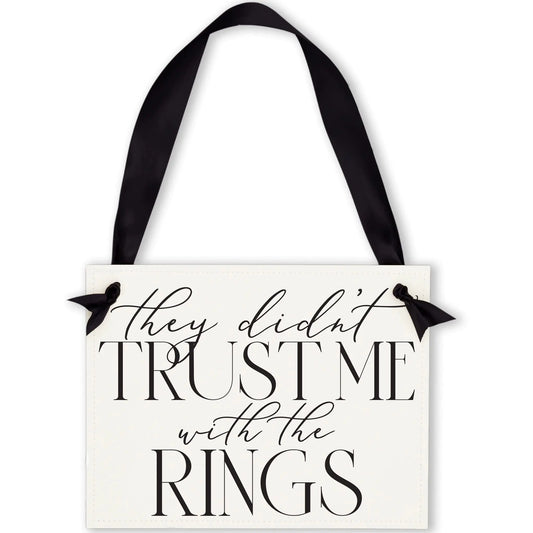 Funny Ring Bearer Wedding Sign - Kim’s Signature Beauty & Accessories    