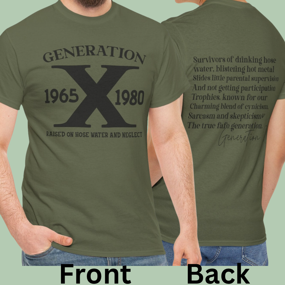 Generation X T-Shirt – Raised on Hose Water & Neglect (1965–1980 - Kim’s Signature Beauty & Accessories    
