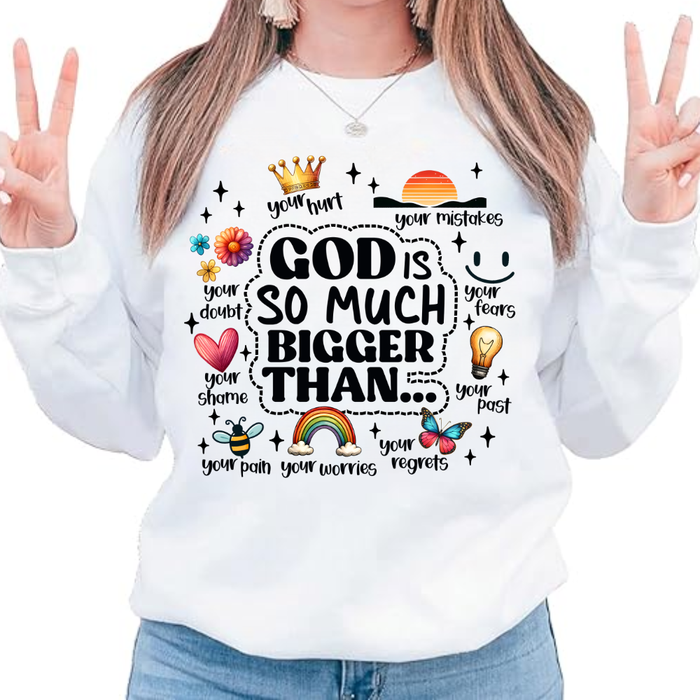 God Is Bigger Inspirational Sweatshirt - Kim’s Signature Beauty & Accessories    
