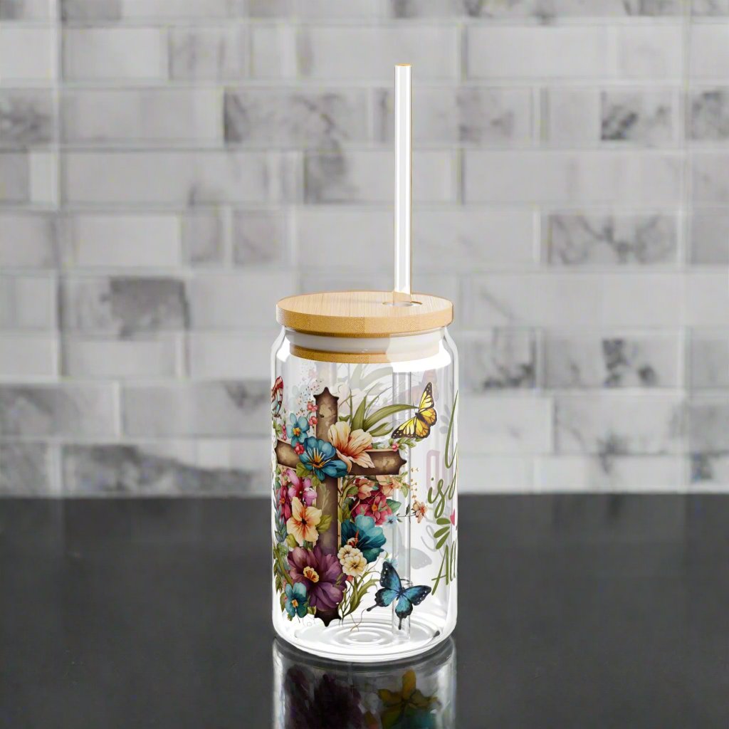 God Is Good All the Time Glass Sipper - Kim’s Signature Beauty & Accessories    