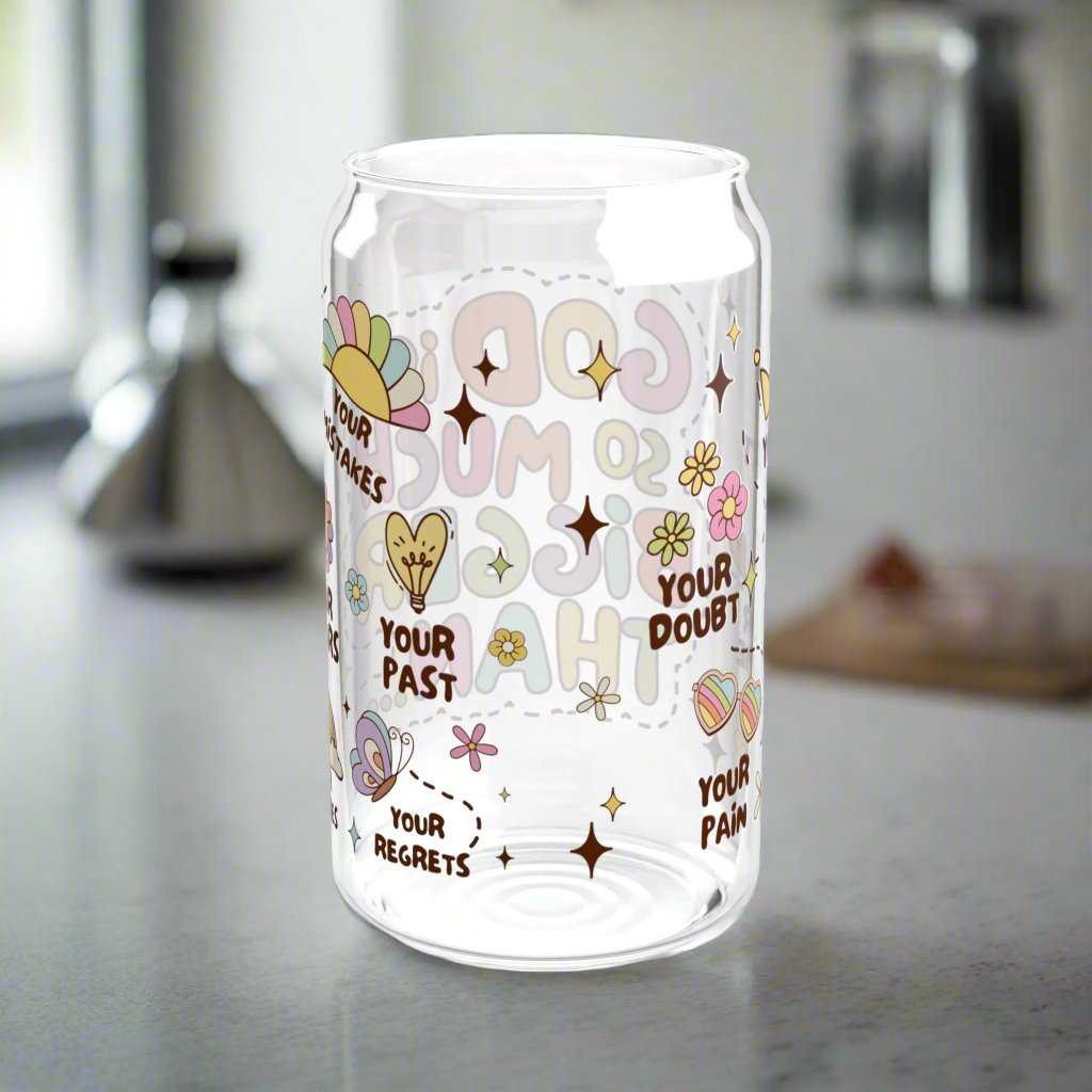 God Is So Much Bigger Than ...Glass Sipper - Kim’s Signature Beauty & Accessories    