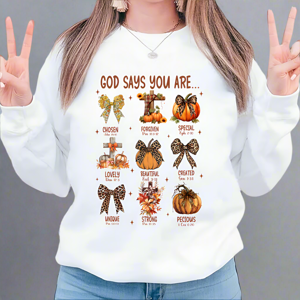 God Says You Are... Fall Inspirational Sweatshirt - Kim’s Signature Beauty & Accessories    