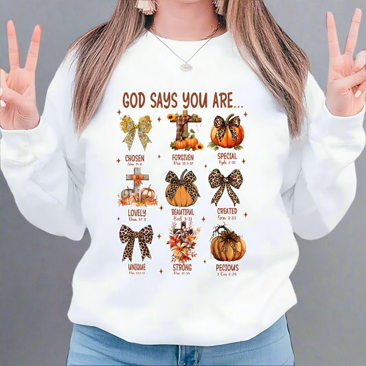 God Says You Are... Fall Inspirational Sweatshirt - Kim’s Signature Beauty & Accessories    