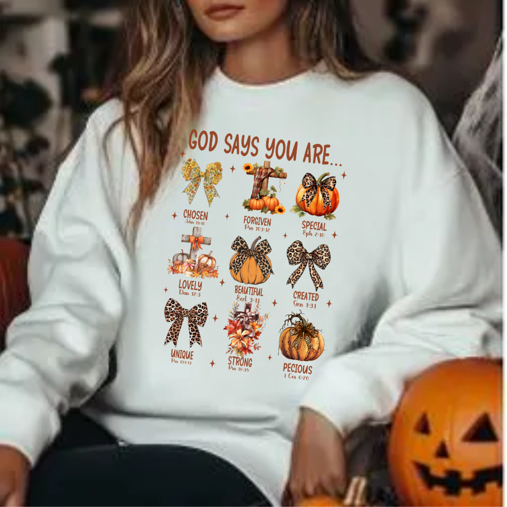 God Says You Are... Fall Inspirational Sweatshirt - Kim’s Signature Beauty & Accessories    