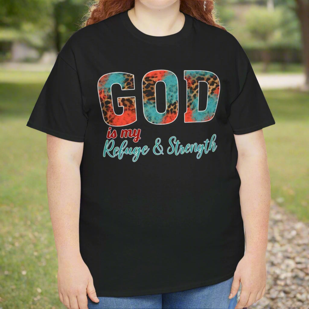 God is My Refuge and Strength Tee - Kim’s Signature Beauty & Accessories    