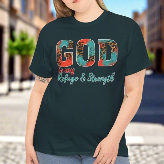 God is My Refuge and Strength Tee - Kim’s Signature Beauty & Accessories    