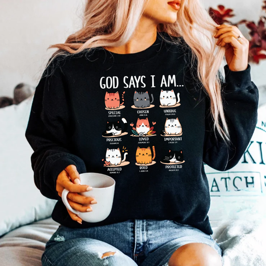 God says I am… inspirational sweatshirt - Kim’s Signature Beauty & Accessories    