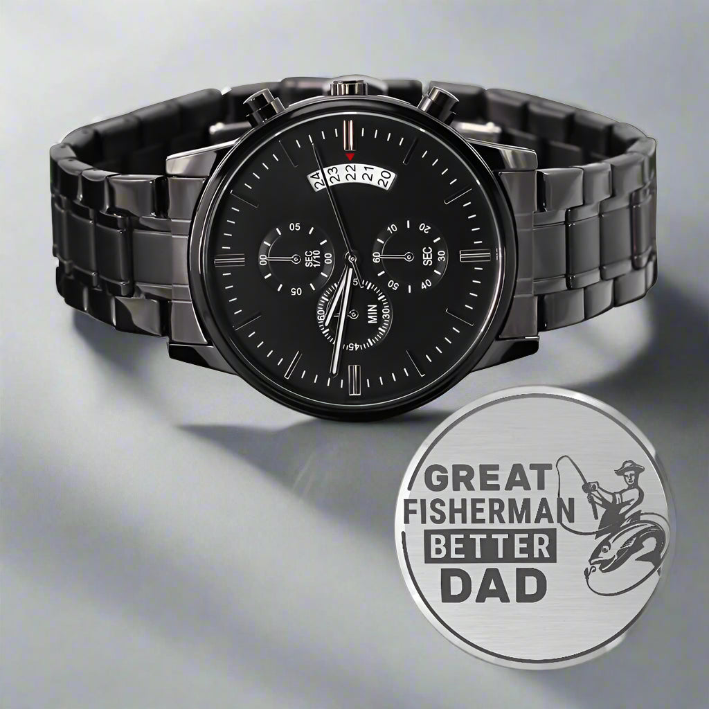 Great Fisherman, Better Dad Engraved Watch - Kim’s Signature Beauty & Accessories    