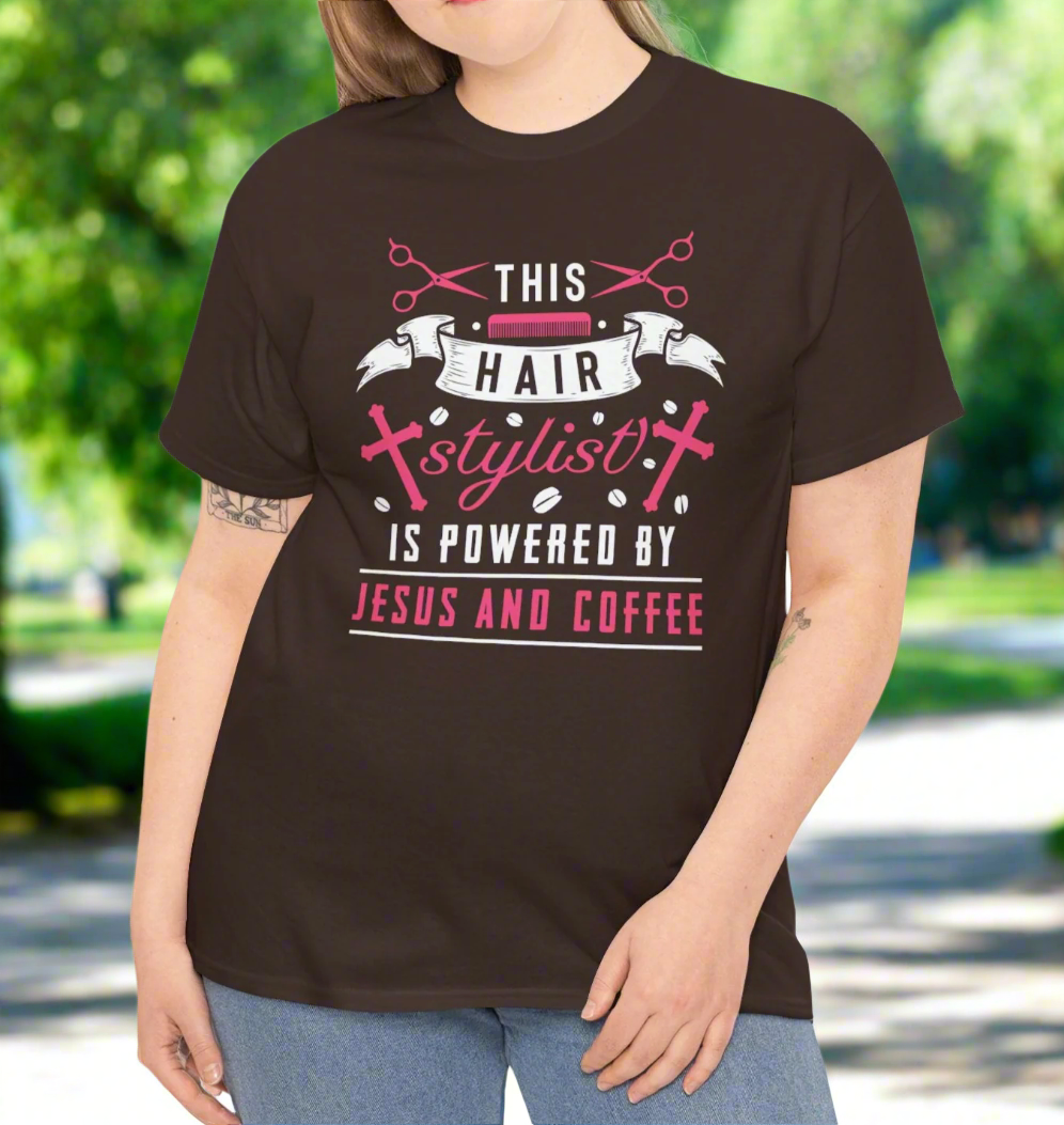 Hair Stylist T-Shirt – Powered by Faith & Coffee - Kim’s Signature Beauty & Accessories    