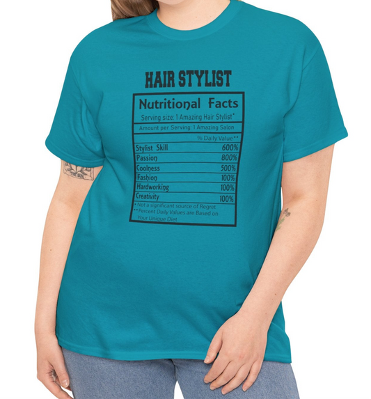 Hairstylist Nutritional Facts Tee - Kim’s Signature Beauty & Accessories    