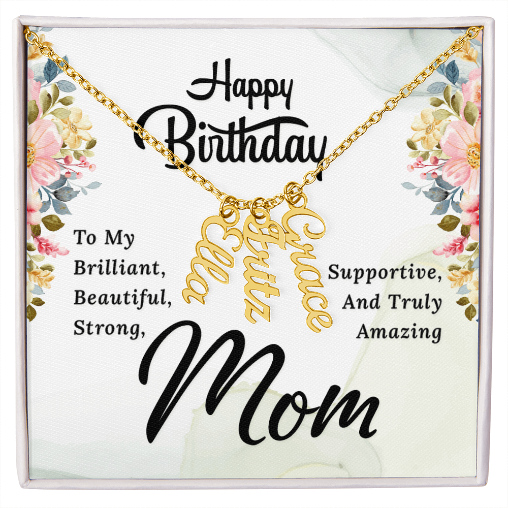 Happy Birthday Mom (Personalized Name Necklace) - Kim’s Signature Beauty & Accessories