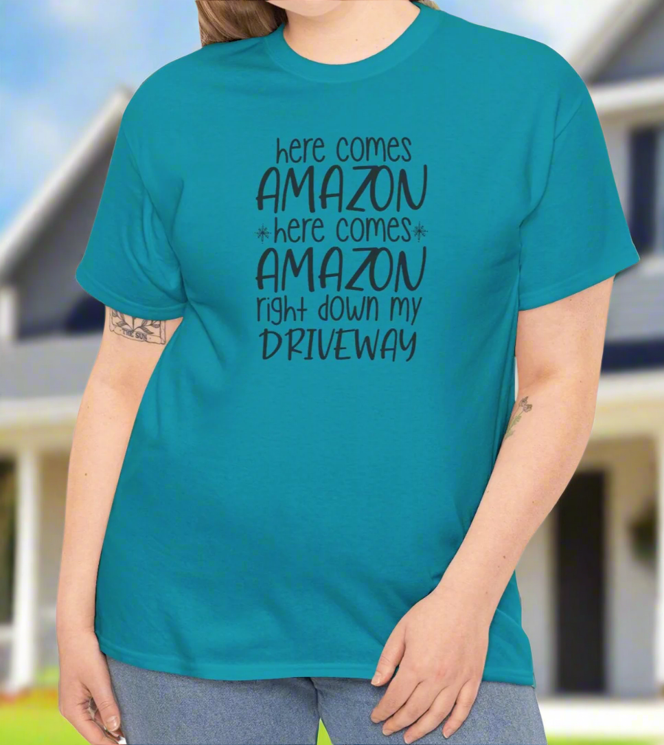 Here Comes Amazon T-Shirt - Funny Online Shopping Tee - Kim’s Signature Beauty & Accessories    