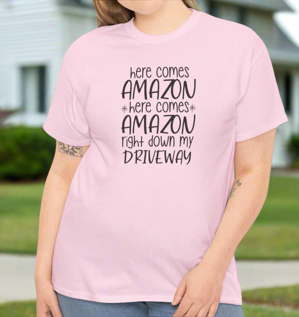 Here Comes Amazon T-Shirt - Funny Online Shopping Tee - Kim’s Signature Beauty & Accessories    
