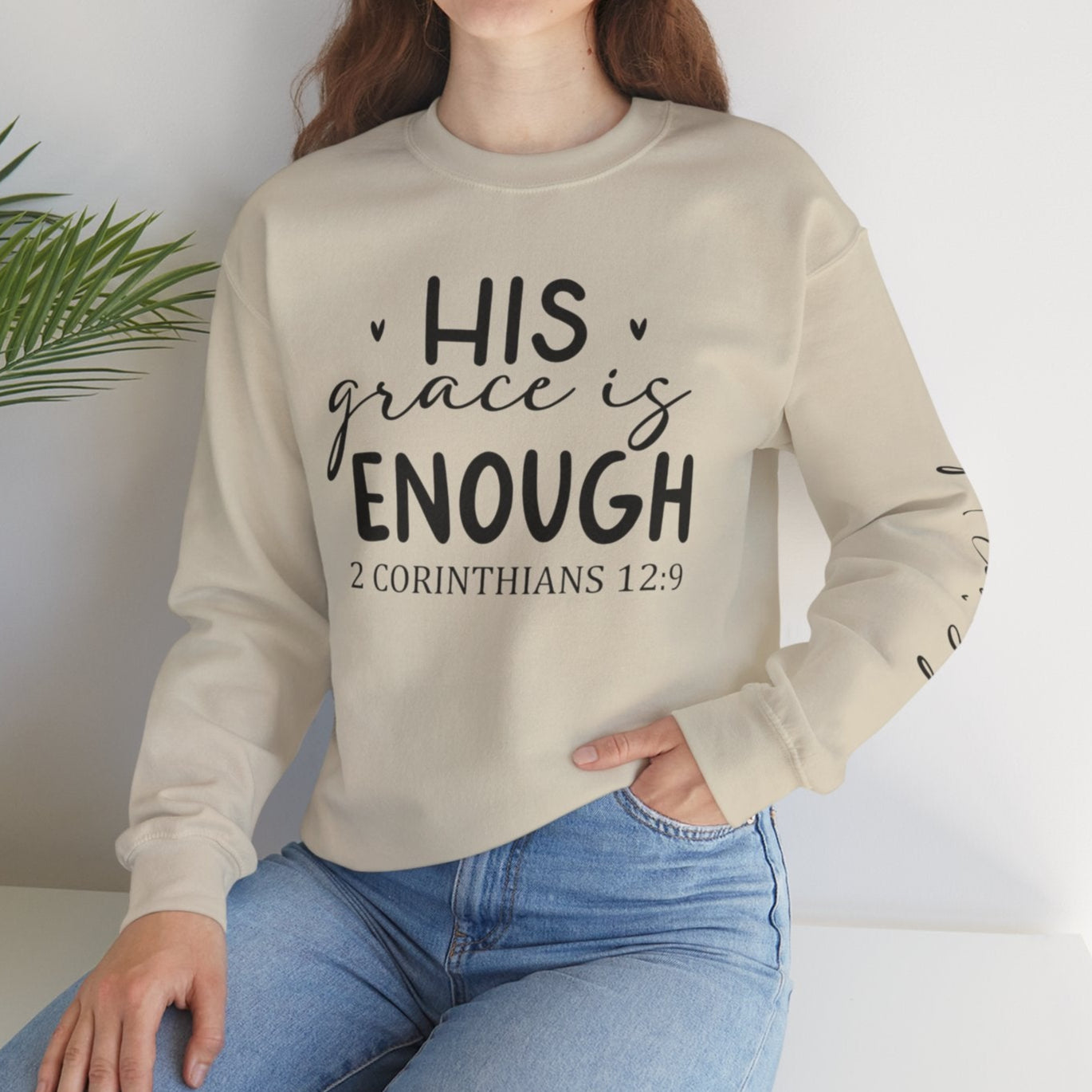 His Grace is Enough - God Loves You Sweatshirt - Kim’s Signature Beauty & Accessories    