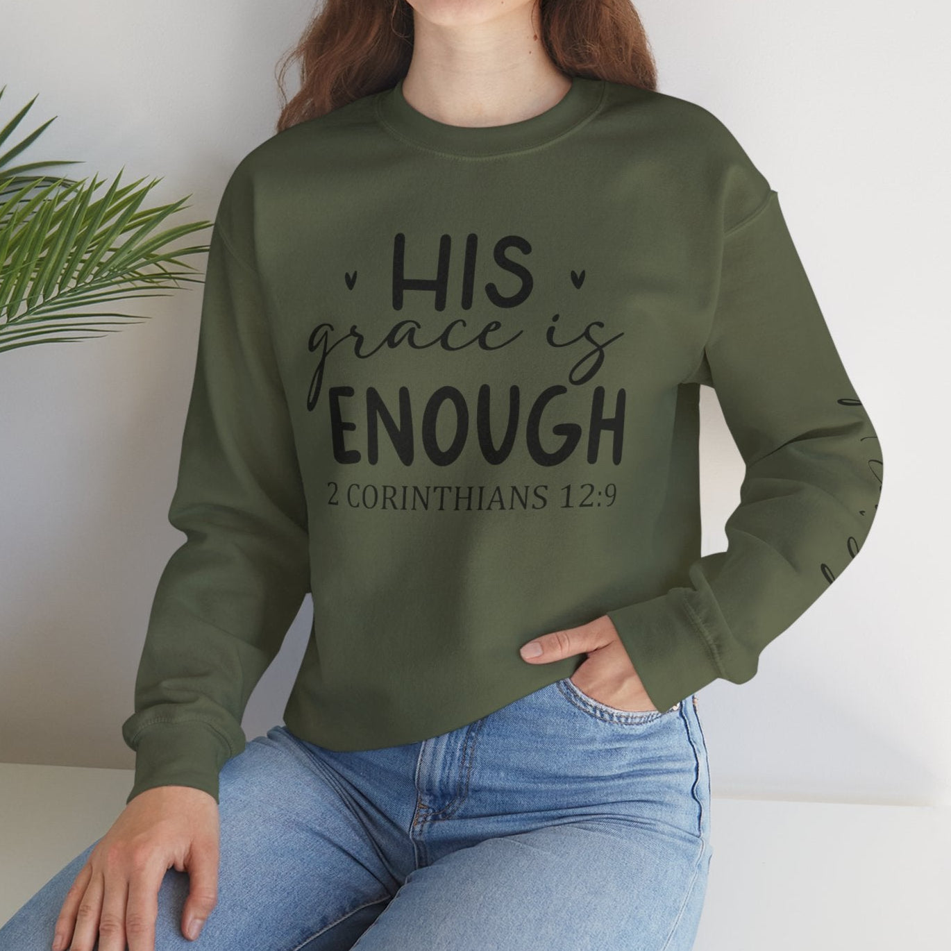 His Grace is Enough - God Loves You Sweatshirt - Kim’s Signature Beauty & Accessories    