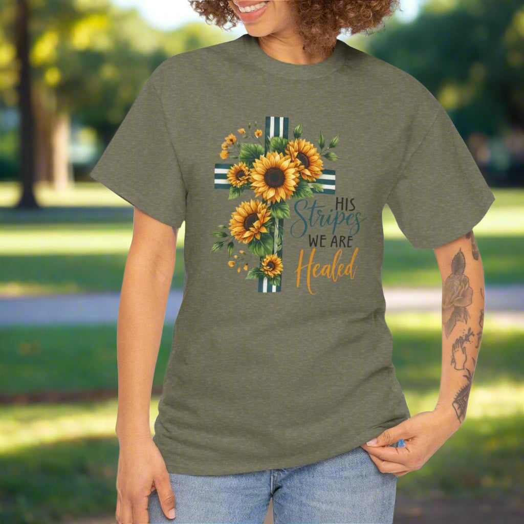 His Stripes We Are Healed – Sunflower Cross Faith Tee - Kim’s Signature Beauty & Accessories    