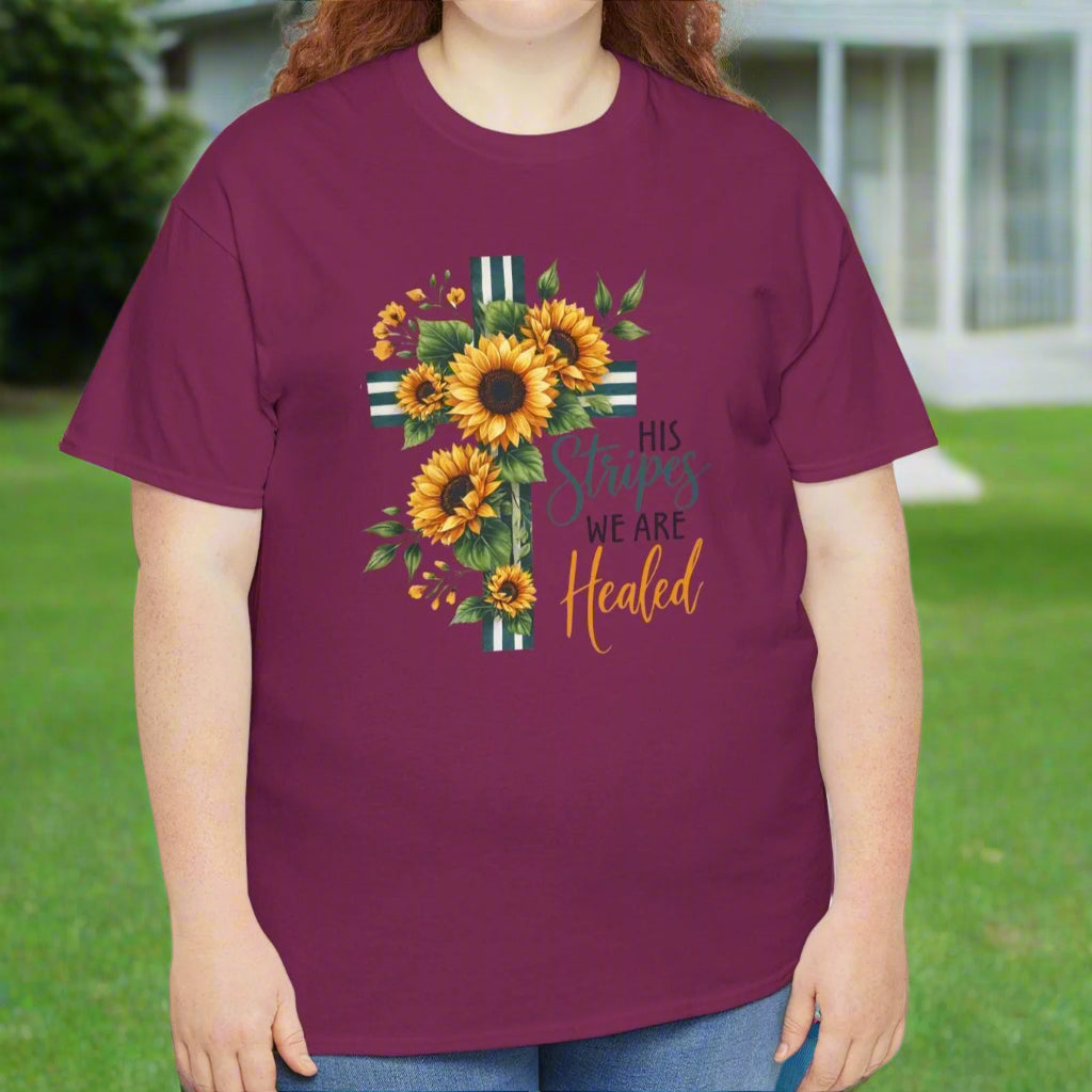 His Stripes We Are Healed – Sunflower Cross Faith Tee - Kim’s Signature Beauty & Accessories    