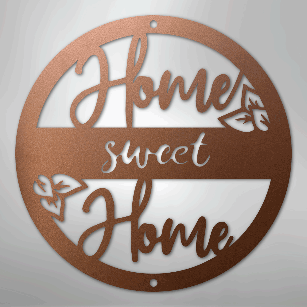 Home Sweet Home - Steel Wall Sign - Kim’s Signature Beauty & Accessories