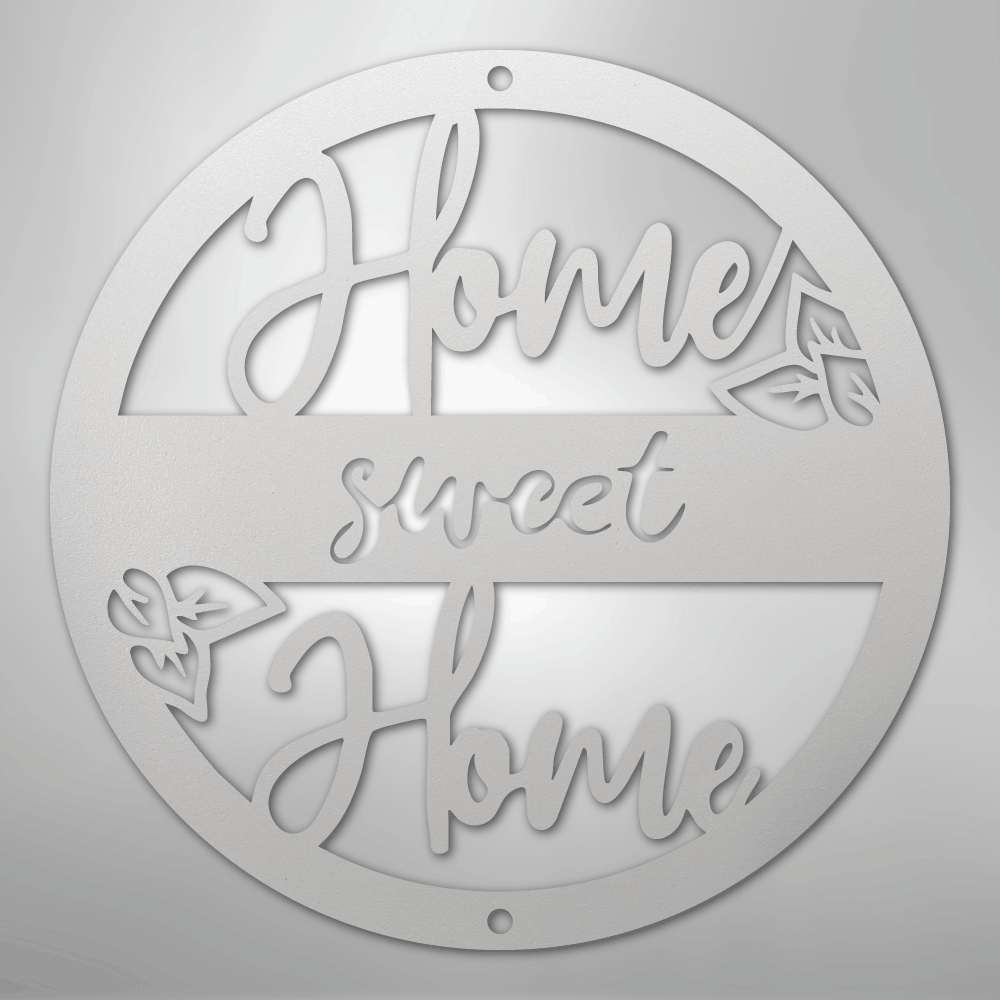 Home Sweet Home - Steel Wall Sign - Kim’s Signature Beauty & Accessories
