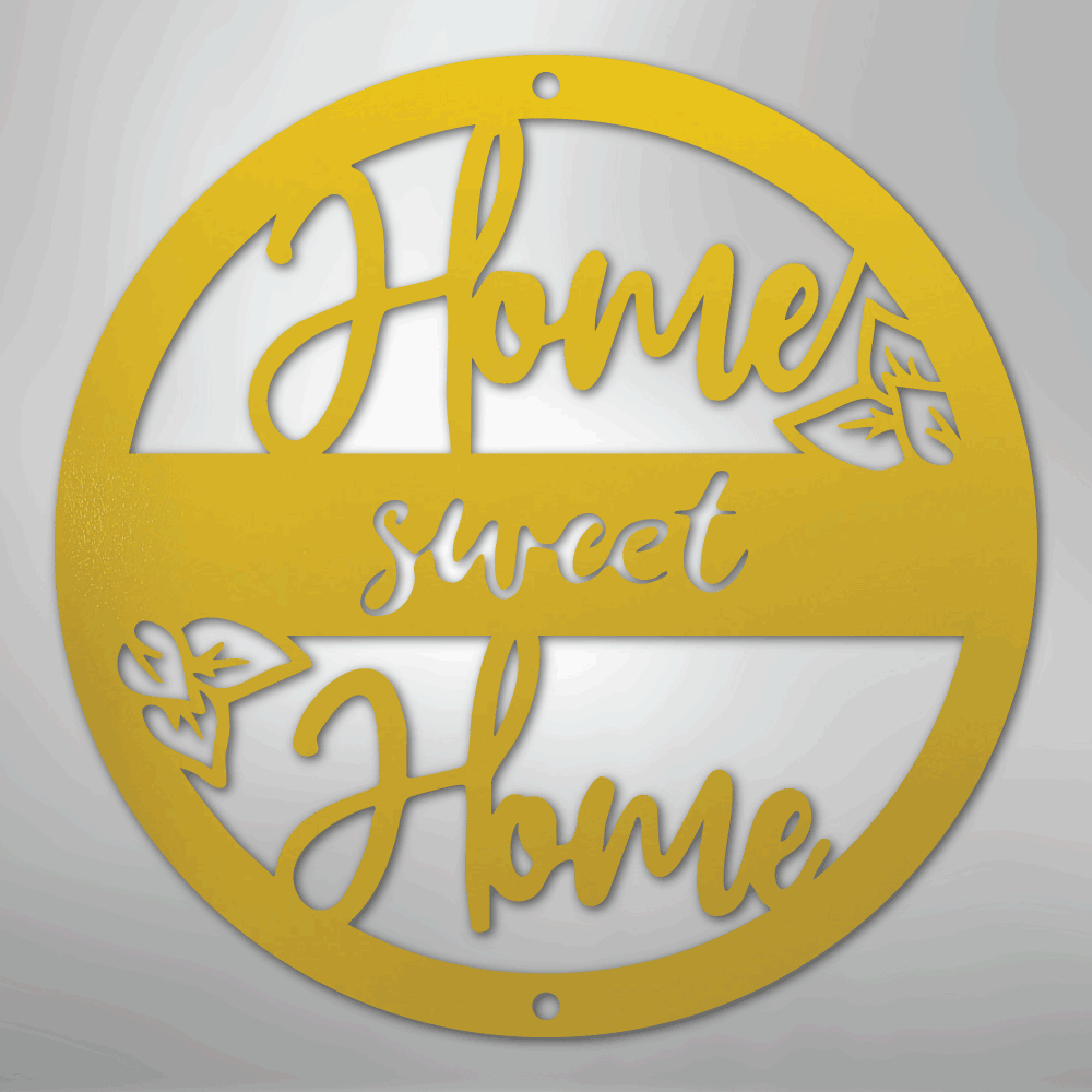 Home Sweet Home - Steel Wall Sign - Kim’s Signature Beauty & Accessories