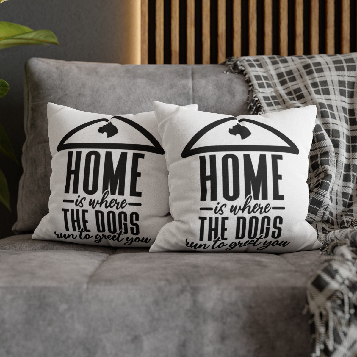 Home is where the dogs run Pillowcase - Kim’s Signature Beauty & Accessories    