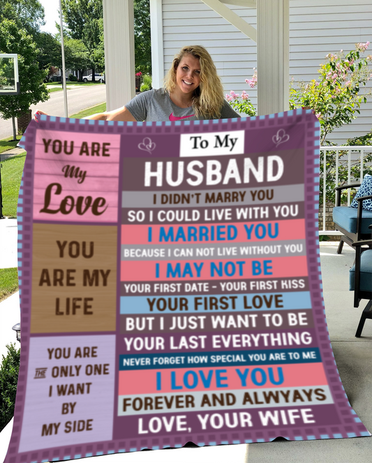 Husband, You Are My Love Blanket - Kim’s Signature Beauty & Accessories    
