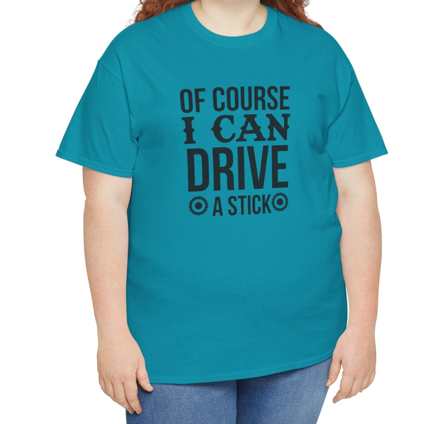 I Can Drive a Stick | T-Shirt - Kim’s Signature Beauty & Accessories    