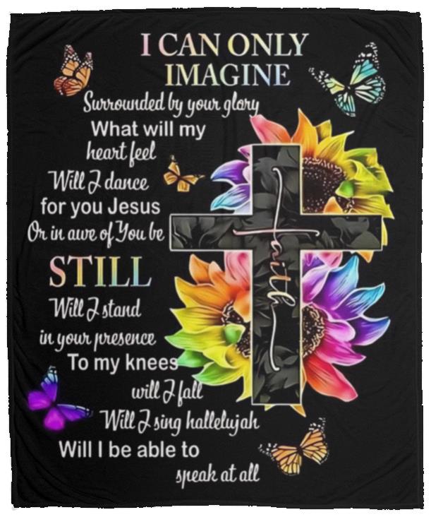 I Can Only Imagine Fleece Blanket - Kim’s Signature Beauty & Accessories    