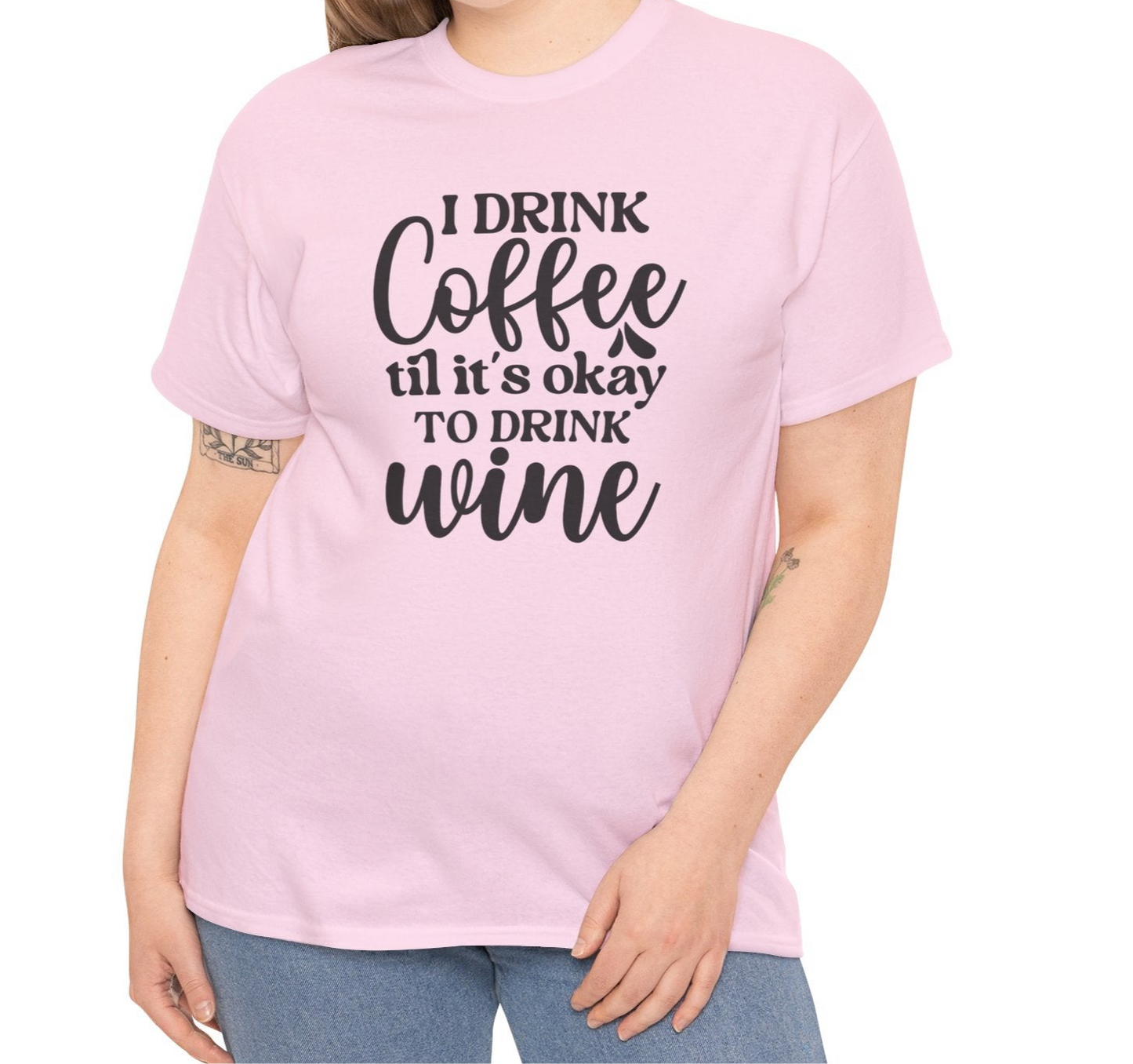 I Drink Coffee | Cotton Tee - Kim’s Signature Beauty & Accessories    